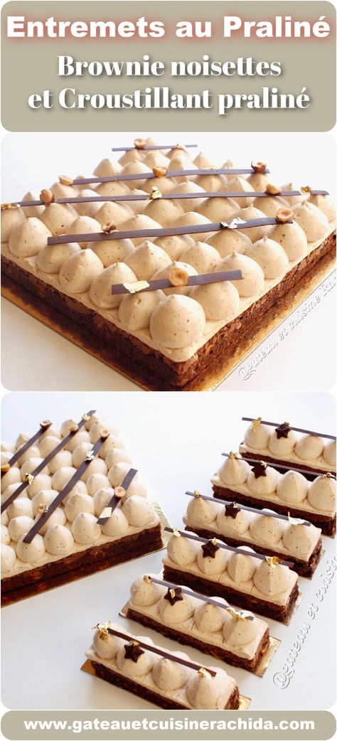 entremets au praliné sur brownie noisettes et croustillant praliné Brownie Entremet, Praline Desserts, Dessert Nouvel An, Dessert Nutella, Patisserie Desserts, Buffet Dessert, Yummy World, Patisserie Fine, Cake Filling Recipes