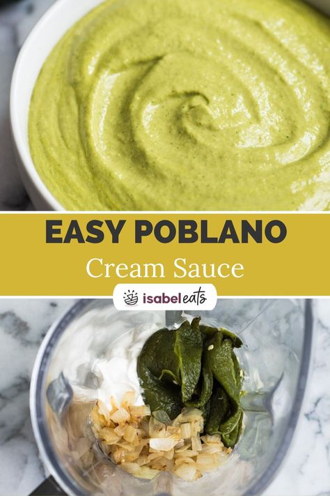 Jalapeño Poblano Sauce, Green Poblano Sauce, Poblano Sauce Enchiladas, Roasted Poblano Cream Sauce, Roasted Poblano Sauce, Creamy Tomatillo Sauce, Poblano Tomatillo Sauce, Poblano Sauce Recipe, Pablona Peppers