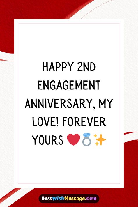 Happy 2nd engagement anniversary to the one who fills my life with joy and my heart with love! 🥰💖 These two years have been magical, and I can't wait to create more memories together. 💍💑 #LoveAnniversary #2YearsOfUs #HusbandLove #RomanticMoments #EngagedAndInLove Engagement Anniversary Wishes To Husband, Anniversary Wishes To Husband, Engagement Anniversary Wishes, Anniversary Message For Husband, 25th Birthday Wishes, Messages For Husband, Anniversary Wishes For Husband, Best Wishes Messages, Happy Hug Day