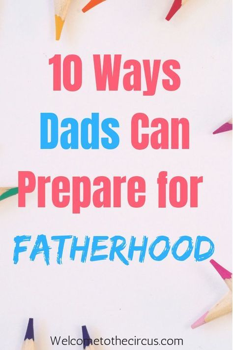 10 Real and Helpful Ways Dads to be Can Prepare for Baby and Fatherhood! Honest advice from a Dad and a must share for first time parents. #Dadtobe #fatherhood #dadlife #preparingforbaby #pregnancy #parentingtips Prepare For Baby, Pregnancy Info, First Time Dad, Pregnancy Information, Confidence Kids, Pumping Moms, First Time Parents, Smart Parenting, Baby Sleep Problems