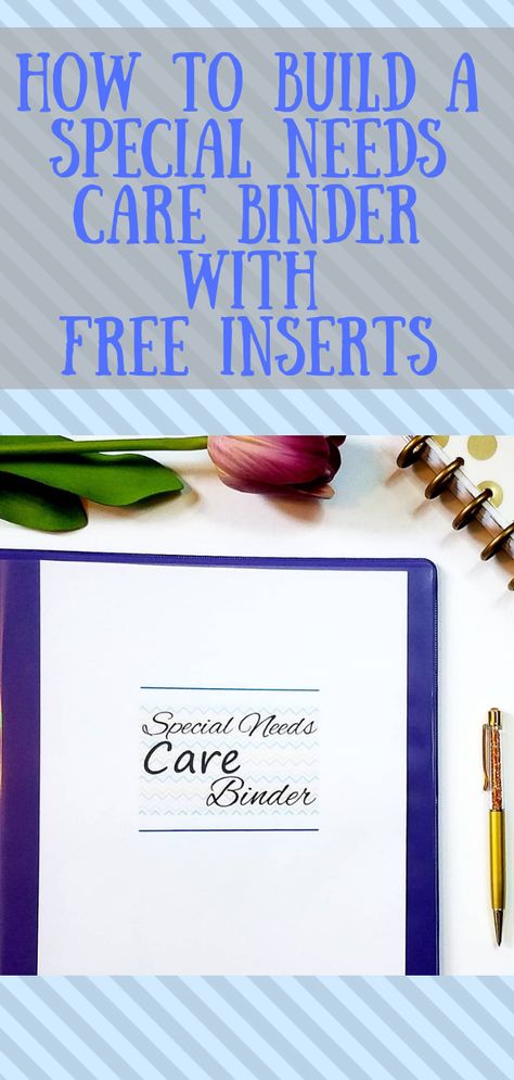 Free printable inserts to create your special needs care binder. Iep Binder, Medical Printables, Medical Binder Printables, Binder Printables Free, Binder Templates, Medical Binder, Special Needs Mom, School Binder, Printables Free Kids