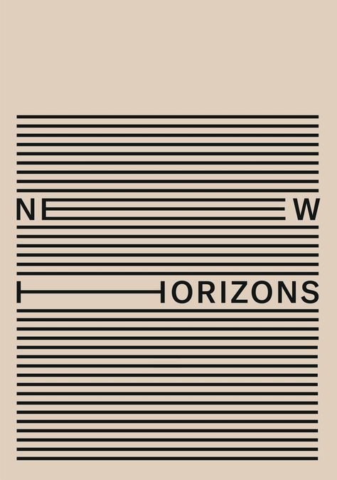 “new horizons” by alina rybacka-gruszczyńska / 2018 / digital print, 500 x 700 mm Typography Book Cover, Typographic Poster Design, Typographie Inspiration, Cover Design Inspiration, Typography Book, Typo Poster, Minimalist Graphic Design, Buch Design, Graphic Posters