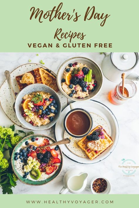 Vegan and gluten free mother's day recipes from The Healthy Voyager #vegan #glutenfree #healthy #recipes #mothersday #menu Menu Sarapan Sehat, Step Mom, Breakfast Options, Intuitive Eating, Vegan Breakfast Recipes, Healthy Breakfast Recipes, Nutrition Tips, Get Healthy, Healthy Breakfast