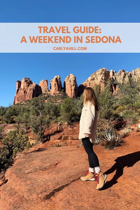 Weekend In Sedona Travel Guide | Carly A. Hill Sedona Outfits, Sedona Travel Guide, Sedona Travel, Indian Garden, Nyc Lifestyle, Page Arizona, Lifestyle Influencer, Rental Car, Weekend Travel