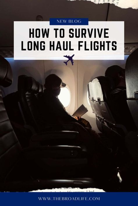 how to survive long haul flights in economy - the broad life pinterest board Long Haul Flight Tips, Long Haul Flights, Long Flight, Long Haul Flight, Living In Europe, Long Flights, How To Survive, Long Haul, Travel Alone