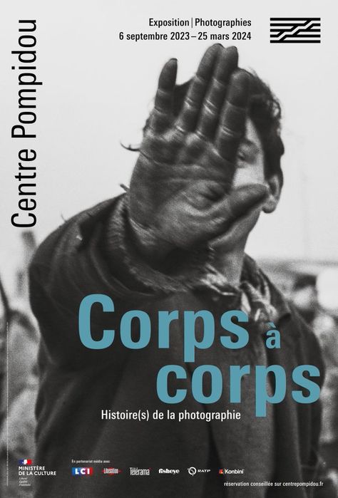 Poster, Affiche de l'Exposition | Photographies au Centre Pompidou, "Corps à corps", Histoire(s) de la photographie Exposition Photo, Robert Frank, Centre Pompidou, Art Exhibition, Photo Printing, D Art, Architecture Design, Web Design, Graphic Design