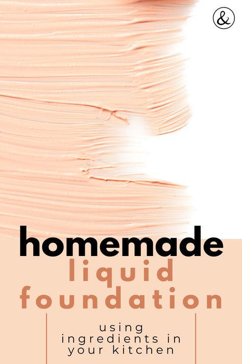 Natural Makeup Recipes, Diy Makeup Foundation, Homemade Foundation, Diy Natural Makeup, Diy Foundation, Diy Makeup Recipe, Diy Makeup Remover, Makeup Recipes, Homemade Makeup