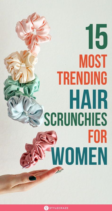 15 Most Trending Hair Scrunchies For Women: Unlike traditional hair bands, hair scrunchies do not detangle your hair while taking them out. In this article, we have listed the 15 best stylish hair scrunchies available online. #HairScrunchie #HairAccessories Different Types Of Scrunchies, Trending Hair Accessories 2024, Hair Styles With Scrunchies, Cool Scrunchies, Scrunchies Hairstyles, Trending Hair, Scrunchie Styles, Pony Tails, Hair Pulling