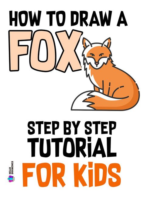 How to Draw a Fox | Simple Guide for Kids Fox Pictures Art Drawings, How To Draw Forest Animals, How To Draw A Fox Easy, Draw Fox Easy, Simple Fox Drawing, Easy Fox Drawing, Fox Drawing Tutorial, Animal Drawing Tutorial, Fox Drawing Easy