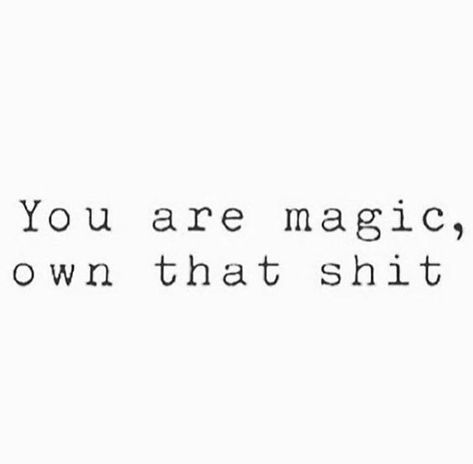 You’re Wonderful, Own It Quotes, Bodypositive Quotes, Magical Quotes, Quotes Self, Magic Quotes, Quotes Inspiring, Motiverende Quotes, Success Affirmations