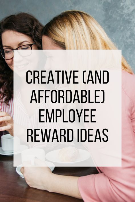 Creative and affordable employee reward ideas for small business owners Motivating Employees Ideas, Team Rewards At Work, Staff Reward Ideas, Reward And Recognition Ideas, Employee Prize Ideas, Service Awards Ideas Employee, Employee Rewards And Recognition, Non Monetary Rewards For Employees, Bank Teller Appreciation Week Gift Ideas