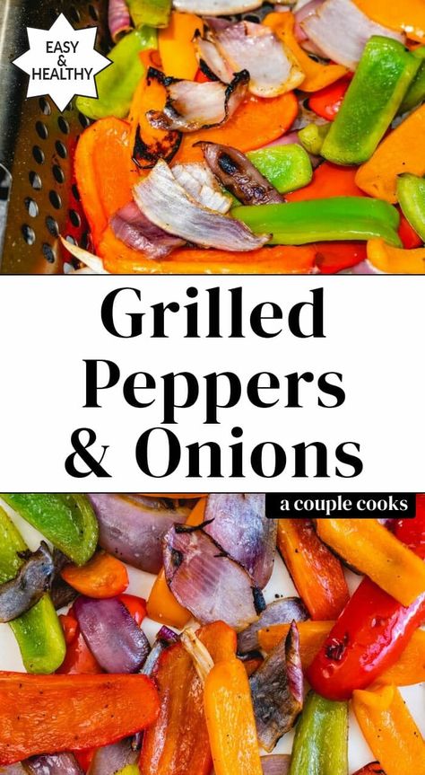 Grilled peppers and onion are the perfect summer side dish! Fire up the grill for your main dish, and cook these on the side to make it a meal. #grilled #grill #grilledvegetablesl #grilledpeppers #grilledonion #howto #howtogrill #summer Grilled Peppers Recipe, Grilled Bell Peppers, Grilled Peppers And Onions, Healthy Grilled, Grilled Avocado, A Couple Cooks, Grilled Peppers, Summer Side Dish, Bell Pepper Recipes