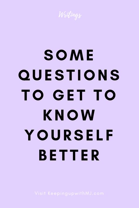 How To Get To Know Myself, Finding Who You Are, What Do I Like, Who Are You, Get To Know Yourself, Know Yourself, Some Questions, Helping Other People, Journaling Ideas