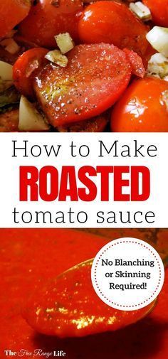 Make your own easy, delicious roasted tomato sauce using garden fresh tomatoes. Freeze or can to enjoy your summer bounty all year long. Fresh Tomato Recipes, Roasted Tomato Sauce, Fresh Tomato Sauce, Tomato Sauce Recipe, Homemade Tomato Sauce, Roasted Tomato, Sauce Tomate, Food Preservation, Homemade Sauce