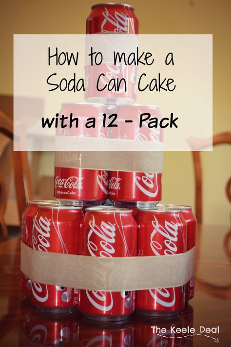 How to make a Soda Can Cake with a 12-pack of soda. I love how fast and easy it was to make this soda cake - it ended up being the perfect size. Soda Cake Tower, Soda Can Cake, Beer Cakes For Men, Soda Can Cakes, Beer Cake Tower, Beer Can Cakes, Coke Cake, Birthday Beer Cake, Easy Gifts To Make