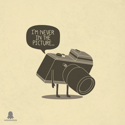 never in the picture by Wawawiwa design, via Flickr Photography Jokes, Photography Quotes Funny, Photographer Humor, Promo Flyer, Funny Photography, Quotes About Photography, Picture Postcards, Photo Quotes, The Picture