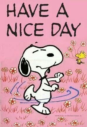 Have a Nice Day hello friend snoopy comment good morning good day greeting beautiful day ni ce day Snoopy March, Dancing Snoopy, Charlie Brown Y Snoopy, Charlie Brown Quotes, Snoopy Stuff, Good Morning Snoopy, Woodstock Snoopy, Snoopy Dog, Snoopy Cartoon