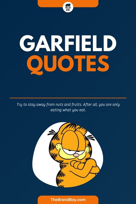 Garfield is actually an American comic strip and the person responsible for creating it happens to be Jim Davis. #SayingsAndQuotes #FamousSayings #bestQuotes #InspirationalSayings #GarfieldSayings Garfield Quotes Funny, Garfield Quotes, Famous Sayings, American Comic, Garfield Comics, Jim Davis, Intelligent People, Senior Quotes, American Comics