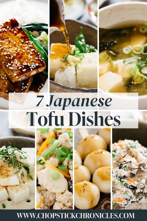 Discover 7 quick and easy Japanese tofu dishes for a satisfying, delicious and protein packed meal. #japapneserecipe #japaneserecipes #tofurecipes #tofu #tofudishes #japanesetofudishes #vegetarian #vegan #plantbased #vegetarianrecipes #veganrecipes #plantbasedrecipes Tofu Snack Recipes, Vegetarian Japanese Recipes, Easy Tofu Recipes Quick, Vegan Japanese Recipes, Japanese Tofu Recipes, Vegan Japanese Food, Japanese Tofu, What Is Tofu, Vegetarian Japanese