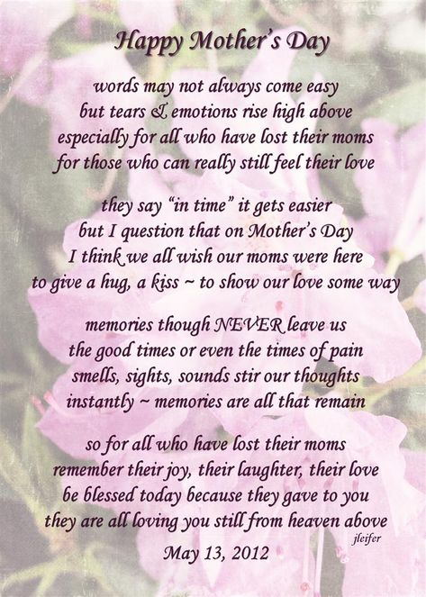 Happy Mother's Day Mom! Photography Poems, Mother's Day In Heaven, I Miss My Mom, Remembering Mom, Happy Mothers Day Wishes, Miss Mom, Mom Poems, Mothers Day Poems, Mom In Heaven