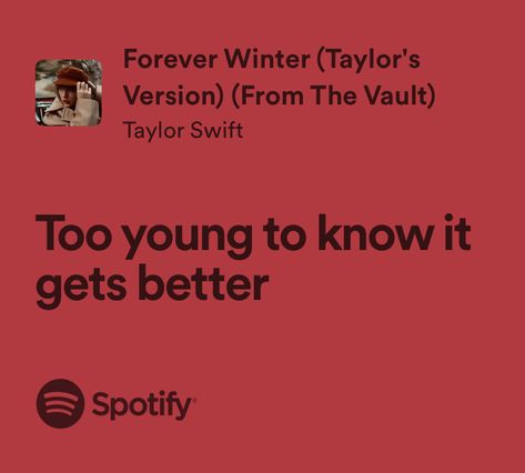 forever winter - taylor swift Forever Winter Taylor Swift Lyrics, Powerful Taylor Swift Lyrics, Forever Winter Taylor Swift, Iconic Taylor Swift Lyrics, Taylor Swift Red Lyrics, Winter Lyrics, Blondie Albums, Iconic Couples, Powerful Lyrics