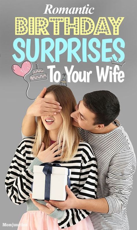 16 Charming Romantic Ways To Give Birthday Surprise To Your Wife : Here are a few ideas to surprise your wife, especially on her birthday, that will make her smile and love you all the more.  #relation #relationship  #birthday #love Birthday Surprise For Wife, Surprise Gift For Wife, Best Birthday Surprises, Romantic Birthday Gifts, Romantic Gifts For Wife, Happy Birthday Cards Printable, Best Gift For Wife, Romantic Gifts For Him, Birthday Ideas For Her