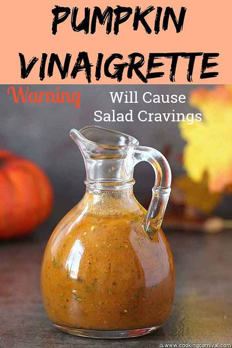 Pumpkin Vinegar Recipes, Pumpkin Vinaigrette Dressing, Pumpkin Salad Dressing, Fall Salad Dressings, Thanksgiving Salad Dressing, Fall Vinegarette Dressing, Fall Salad Dressing Recipes, Fall Vinaigrette, Pumpkin Vinegar