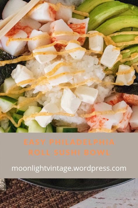 Easy philadelphia roll sushi bowl recipe. Philadelphia Roll Sushi, Philadelphia Roll, Artificial Crab, Cooked White Rice, Sushi Bowl Recipe, Dried Seaweed, Yum Sauce, Roll Sushi, Yum Yum Sauce