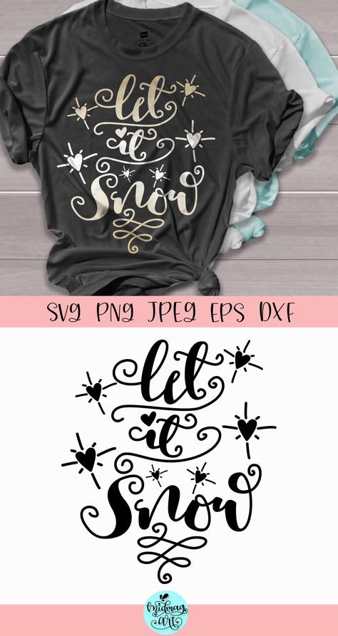 Xmas Typography, Let It Snow Svg, Christmas Svgs, Cricut Svgs, Cricut Christmas Ideas, 30th Birthday Shirts, Cricut Images, Svg Ideas, Free Svgs