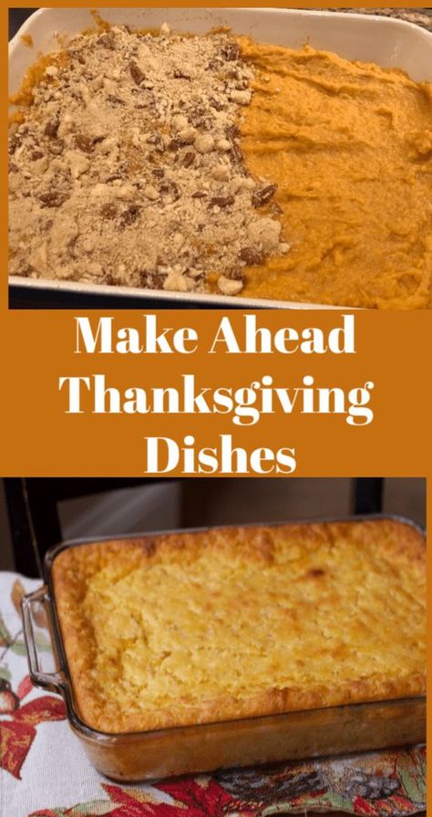 Make Ahead Thanksgiving Dishes, Make Ahead Thanksgiving, Thanksgiving Potatoes, Thanksgiving Vegetable Sides, Thanksgiving Casserole, Thanksgiving Vegetables, Hosting Thanksgiving Dinner, Thanksgiving Salad, Best Thanksgiving Side Dishes