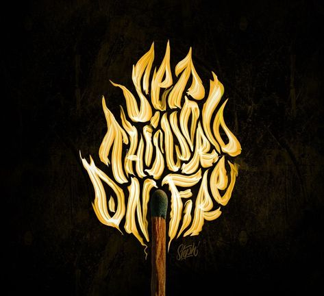 Set this world on fire calligraphy takes shape of the fire that the match lights by stephanelopes and inspired by highpulpstudio I love how the shape of the writing represents the motion of the flames. Fire Poster Design, Fire Calligraphy, Fire Lettering, Fire Words, Flame Font, Fire Typography, Fire Poster, Fire Font, Word Art Typography