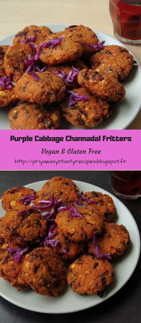 Purple Cabbage Masal Vada/Purple Cabbage Channadal Fritters Purple Cabbage Recipe Ideas, Red Cabbage Fritters, Purple Cabbage Recipe Cooked, Purple Cabbage Recipe, Cabbage Recipes Indian, Purple Cabbage Recipes, Cabbage Curry, Pakora Recipes, Cabbage Recipe