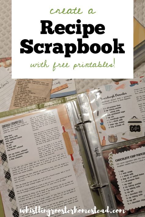 Create an Heirloom Recipe Scrapbook - The Whistling Rooster Homestead Scrapbook Recipe, Scrapbook Recipe Book, Food With Friends, Recipe Book Design, Recipe Album, Recipe Book Templates, Scrapbook Template, Cookbook Template, Recipe Scrapbook