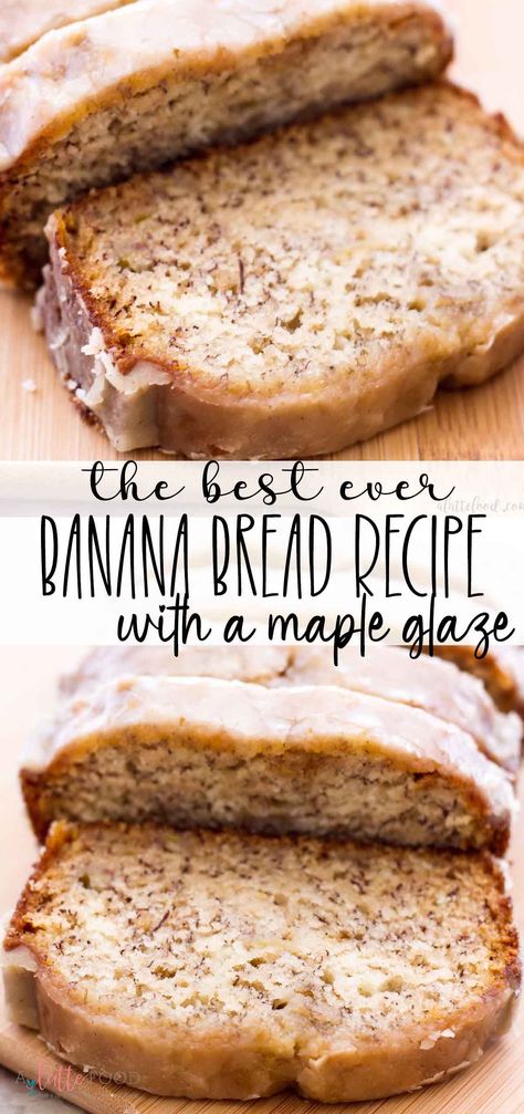 Banana Bread With Maple Glaze, Brown Butter Banana Bread With Maple Glaze, Banana Bread Recipe Glaze, Maple Walnut Banana Bread, Maple Glazed Banana Bread, Maple Banana Bread With Cinnamon Butter, Maple Pecan Banana Bread, Banana Bread Glaze Recipes, Banana Bread Recipe With Maple Syrup