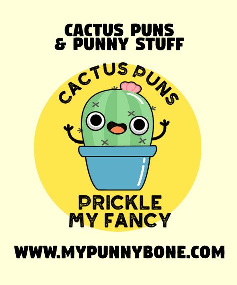 90+ Funny Cactus Puns And Punny Stuff – MyPunnyBone Cactus Puns, Succulent Puns, Cactus Pun, Funny Cactus, Dry Humor, Pretty Fly, Cactus Types, The Favorite, Dad Jokes