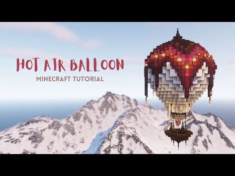 Hot Air Balloon 🔥 | Relaxing Minecraft Tutorial - YouTube Minecraft Hot Air Balloon, Minecraft Balloons, Hot Air Balloon Design, Balloon Designs, Build Inspiration, Vintage Hot Air Balloon, Minecraft Games, Minecraft Tutorial, Hot Air Balloon