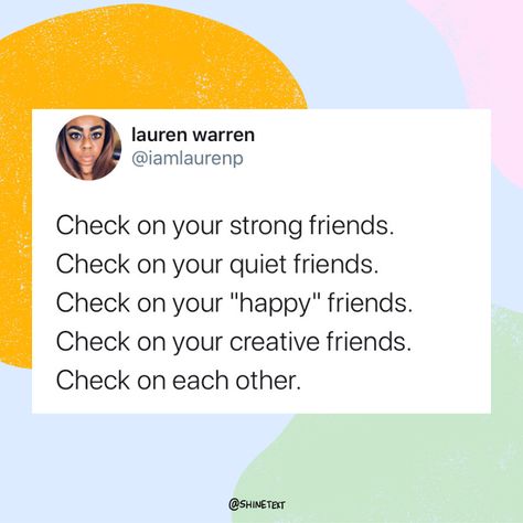 How to Check On Your Friends During Tough Times—Without Burning Out | Shine Iphone Notes Feelings, Check Up On Your Friends, Friends Quotes Aesthetic, Your Friends Quotes, Notes Feelings, Check In On Your Friends, Eden Core, Check On Your Friends, Strong Friends