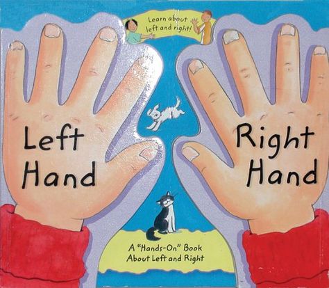 Left Hand, Right Hand: A "Hands-On" Book About Left and Right (Barron's Educational Series) School Related, January 13, Reading Levels, I Need To Know, Teaching Math, Left Handed, Left And Right, Right Hand, Preschool Activities