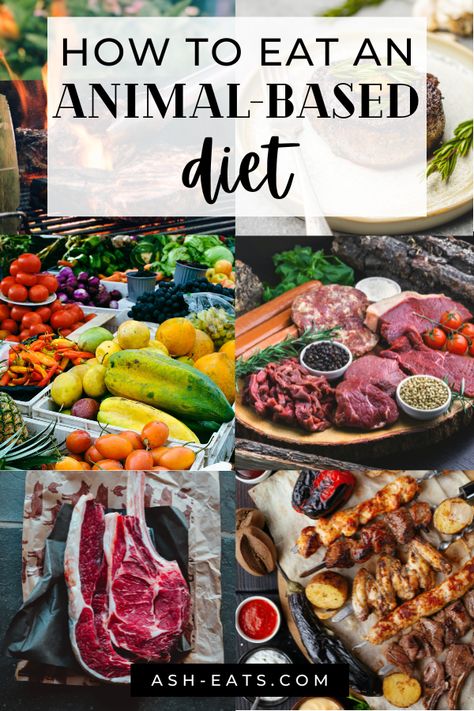 Animal Diet Grocery List, Animal Based Diet Before And After, Meat And Fruit Diet Plan, Animal Based Eating, Animal Based 30, Primal Bod Diet, Animal Based Meals For Kids, Easy Animal Based Meals, Animal Diet Recipes