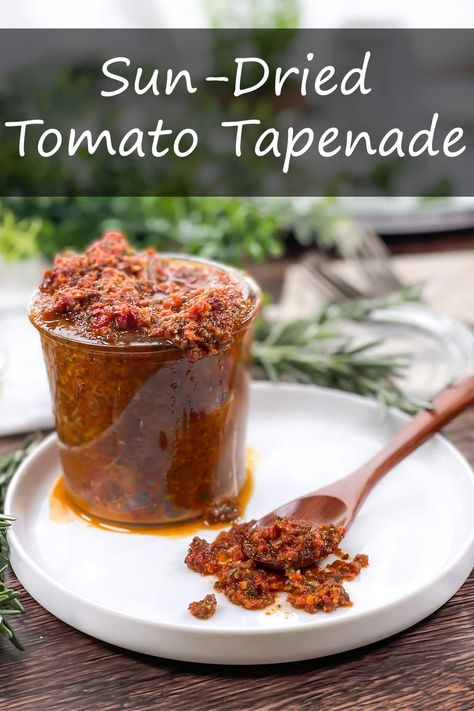 Sun-Dried Tomato Tapenade Tapenade Pasta, Tomato Tapenade, Sundried Tomato Dip, Tomatoes Sauce, Grilled Cheese Sloppy Joe, Tapenade Recipe, Italian Feast, Sun Dried Tomato Sauce, Bruschetta Toppings