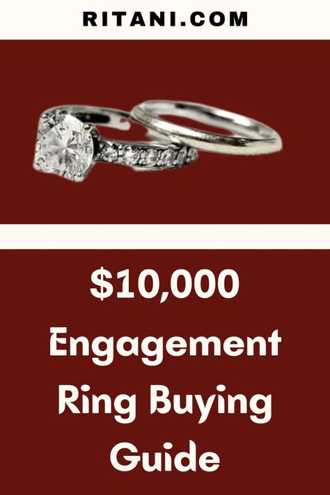 $10,000 Engagement Ring Buying Guide 10 000 Engagement Ring, Ritani Engagement Rings, Buying Guide, A Thing, Diamond Jewelry, Engagement Ring, The Past, Fine Jewelry, Engagement Rings