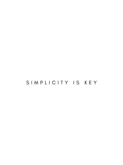 Simplicity Aesthetic Quotes, White Words Aesthetic, Aesthetic Words Simple, Simplicity Quotes Inspiration, Cute Simple Quotes, Minimalist Quotes Aesthetic, Silk Quotes, Quotes Simplicity, 3 Words Quotes