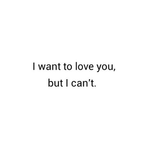 my words on I want to #love you,but I can't. #Relationships I Want To Love You But I Cant, I Dont Want You, I Want To Leave, Black Couple, You Dont Want Me, Just She, Deja Vu, Love Me Quotes, Dont Love