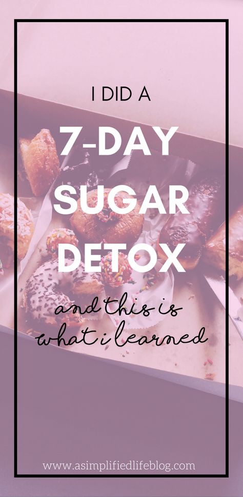 7 day sugar detox | sugar detox review | sugar free High Carb Snacks, Sugar Detox Cleanse, Sugar Detox Plan, Sugar Detox Recipes, 21 Day Sugar Detox, Bad Carbohydrates, Sugar Detox Diet, Quit Sugar, No Sugar Diet