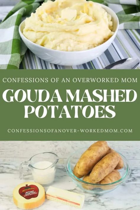 Gouda Potatoes, Gouda Mashed Potatoes, Gouda Cheese Recipes, Gouda Recipe, Smoked Gouda Cheese, Family Supper, Mashed Potatoes Recipe, Easy Potato Recipes, Creamy Recipes