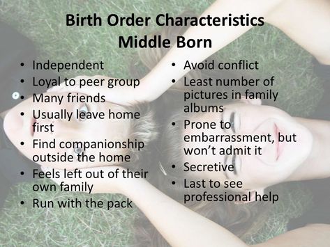 Birth Order Characteristics Middle Born Middle Sibling Quotes, Middle Sibling Aesthetic, Oldest And Youngest Sibling Quotes, Middle Daughter, Middle Sibling, Birth Order Personality Sibling, Middle Sister Aesthetic, Middle Daughter Aesthetic, Middle Daughter Quotes