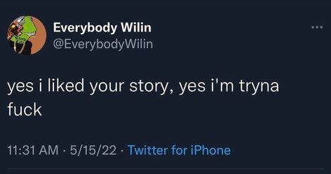 Liking Instagram Story Tweets, Liked Your Story Instagram Tweets, If I Like Your Story Tweets, Liking My Instagram Story Tweets, Liking My Story Quotes Instagram, Liking My Story Tweets, Like My Story, Petty Quotes, Entertaining Quotes