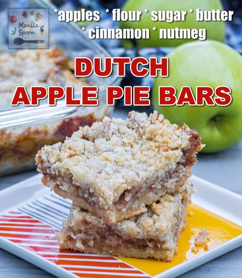 Dutch Apple Pie Bars - Manila Spoon Dutch Apple Pie Bars, Apple Pie Bars Easy, Apple Pie Bars Recipe, Tea Breads, Fruit Breads, Bar Desserts, Cinnamon Apple Pie, Pan Cookies, Dutch Apple Pie