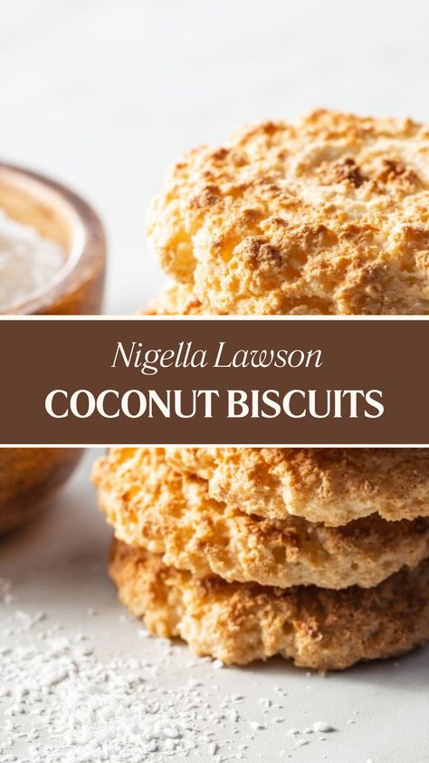 Nigella Coconut Biscuits Coconut Biscuits Cookies, Coconut Biscuits Recipes, Biscuits British, Coconut Butter Cookies, Eid Dessert Recipes, Nigella Lawson Recipes, Coconut Biscuits, Lemon Pound Cake Recipe, Afternoon Tea Recipes