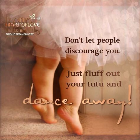 There will always be naysayers .. Trust your intuition and heart 💗💗 Stay the path, do the work and let life unfold 🙏😇 NEVER EVER  let the "Debbie downers" of the world drag you down!!! #trustyourgut #intuition #faith #hope #loveistheanswer #liveyourbestlife #healingpointsacupunctureny #dance #tutu Debbie Downer, Inspiring Sayings, Trust Your Gut, God Help Me, Pink Nation, Positive People, Dance Quotes, Poems Beautiful, Let's Dance